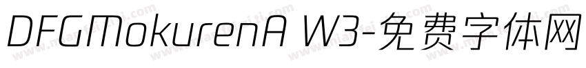 DFGMokurenA W3字体转换